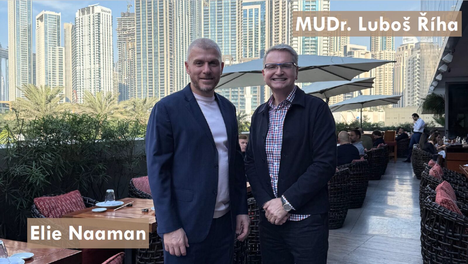Meeting between Dr. Luboš Říha (CEO of ProDubai) and Elie Naaman (CEO of Ellington Group)